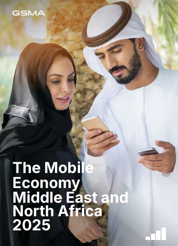 The Mobile Economy Middle East and North Africa 2025